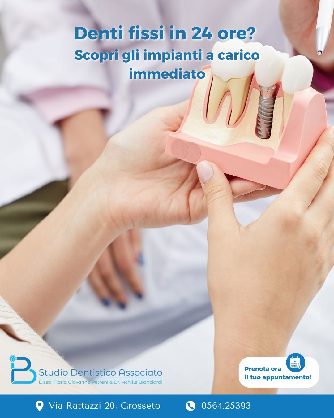 Implantologia a carico immediato Studio Dentistico Petreni Bianciardi